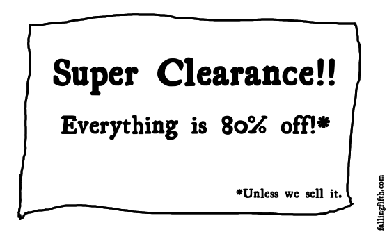 Not to name any Burlington Coat Factories, I mean names.