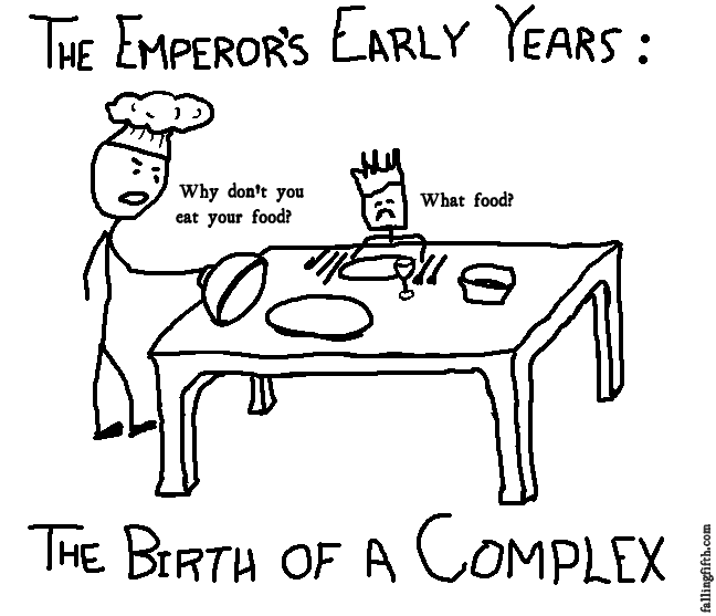The Emperor's Early Years: The Birth of a Complex