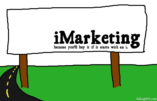 or we'll go bankrupt because that's our global marketing stategy.
