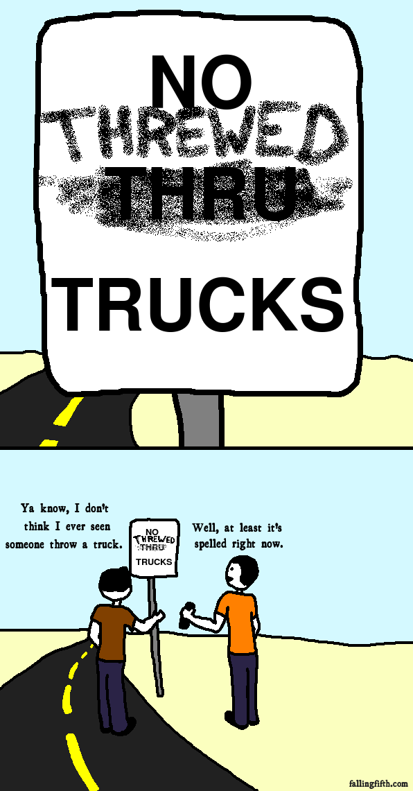 Fixing the government's incompetencies, one sign at a time.